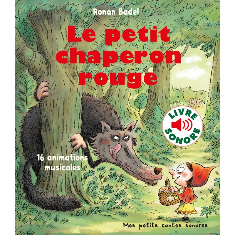 Le petit chaperon rouge