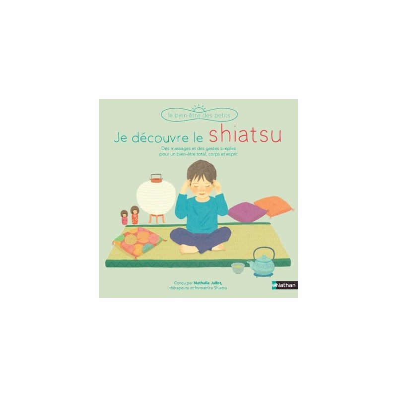 Je découvre le shiatsu