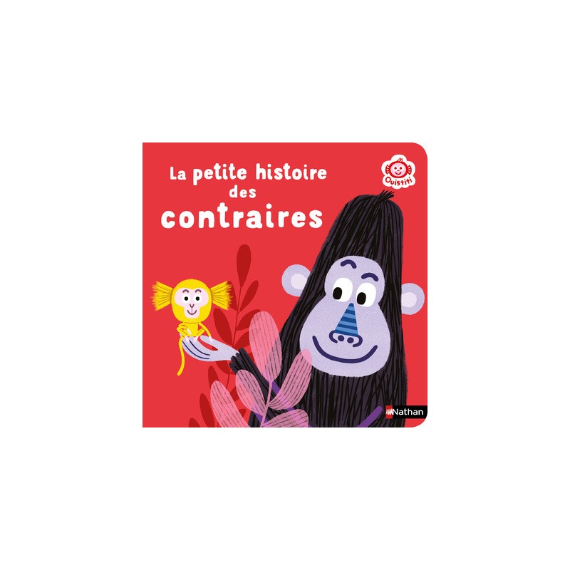 La petite histoire des contraires