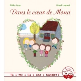 Dans le coeur de Mona