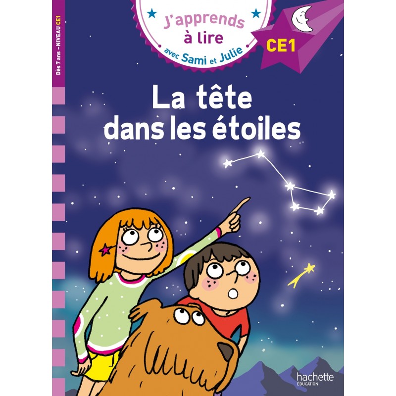 Sami et Julie CE1 - La tête dans les étoiles