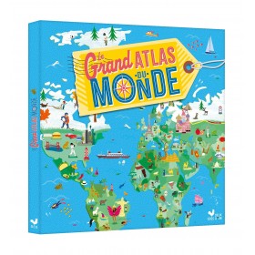 Le grand atlas du monde
