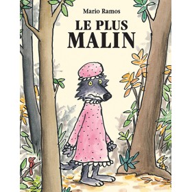 Le loup - Le plus malin