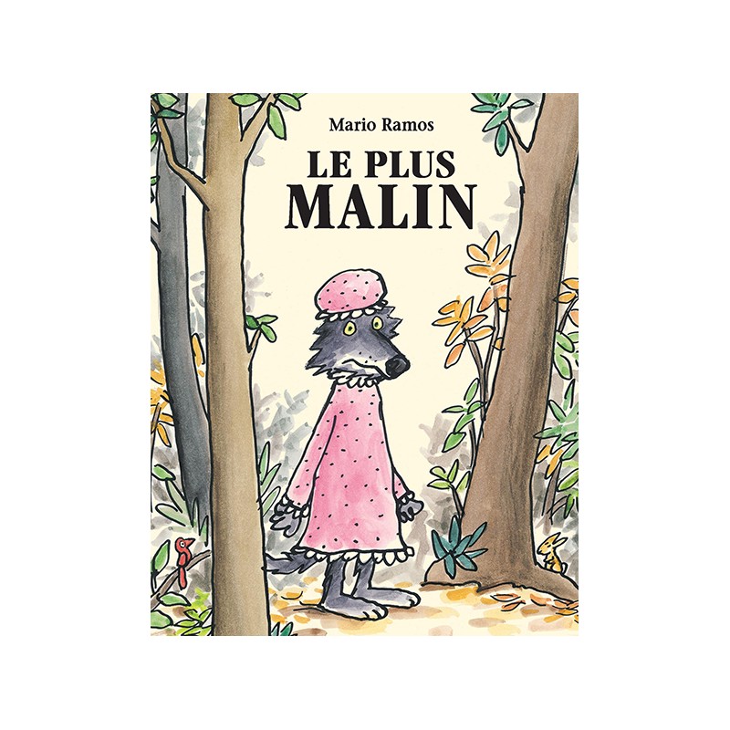 Le loup - Le plus malin