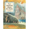 La maison dans les bois