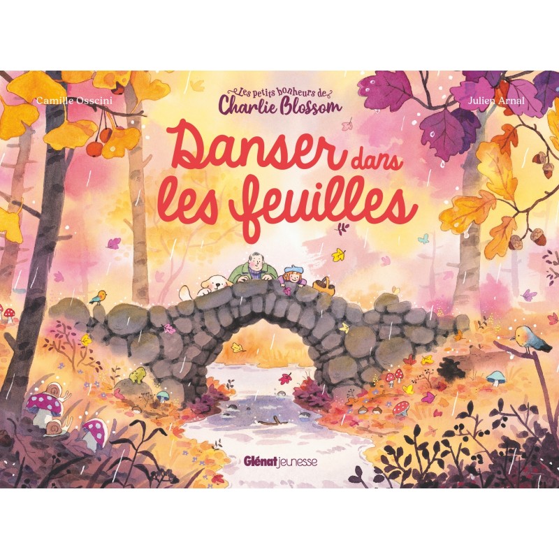 Les petits bonheurs de Charlie Blossom - Danser dans les feuilles - Danser dans les feuilles
