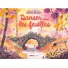 Les petits bonheurs de Charlie Blossom - Danser dans les feuilles