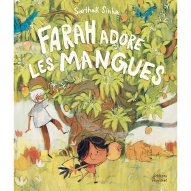 Farah adore les mangues