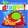 Il ne faut pas toucher un dragon !