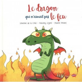 Le dragon qui n'aimait pas...