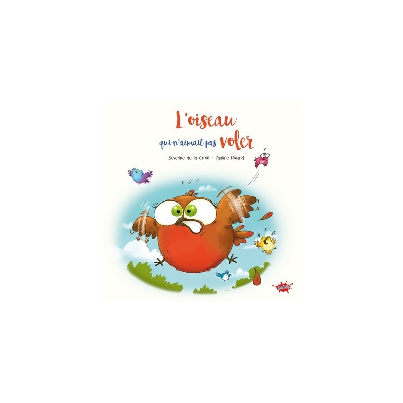 L'oiseau qui n'aimait pas voler