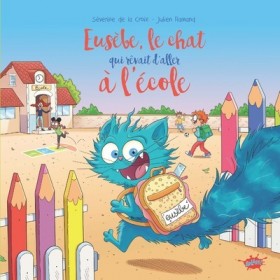 Eusèbe, le chat qui rêvait...