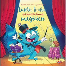 Eusèbe, le chat qui rêvait...