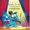 Eusèbe, le chat qui rêvait de devenir magicien