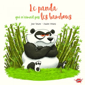Le panda qui n'aimait pas...