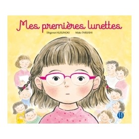 Mes premières lunettes