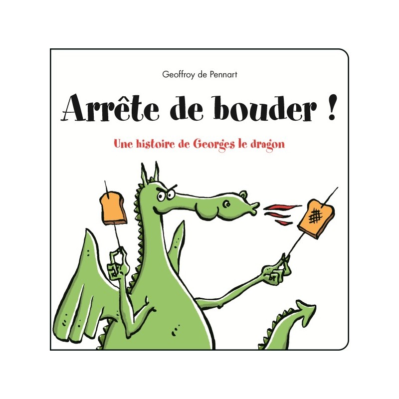 Arrête de bouder !