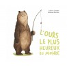 L'ours le plus heureux du monde