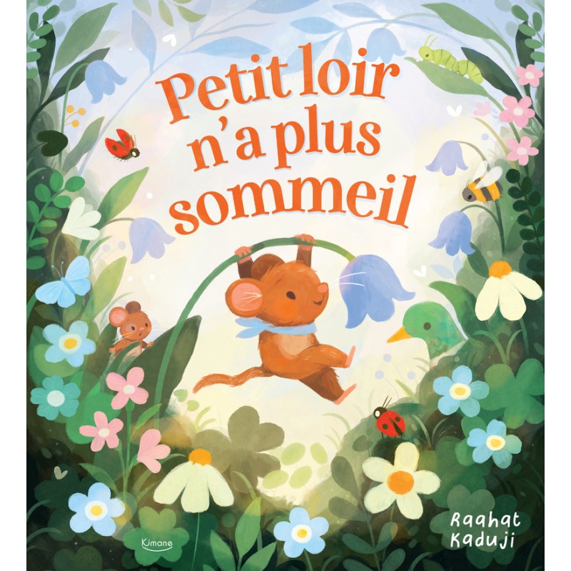 Petit loir n'a plus sommeil