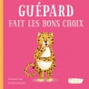 OH LA LA ! LES EMOTIONS - GUEPARD FAIT LES BONS CHOIX
