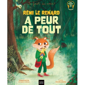 La forêt des amis - Rémi le...