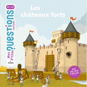 Les châteaux forts