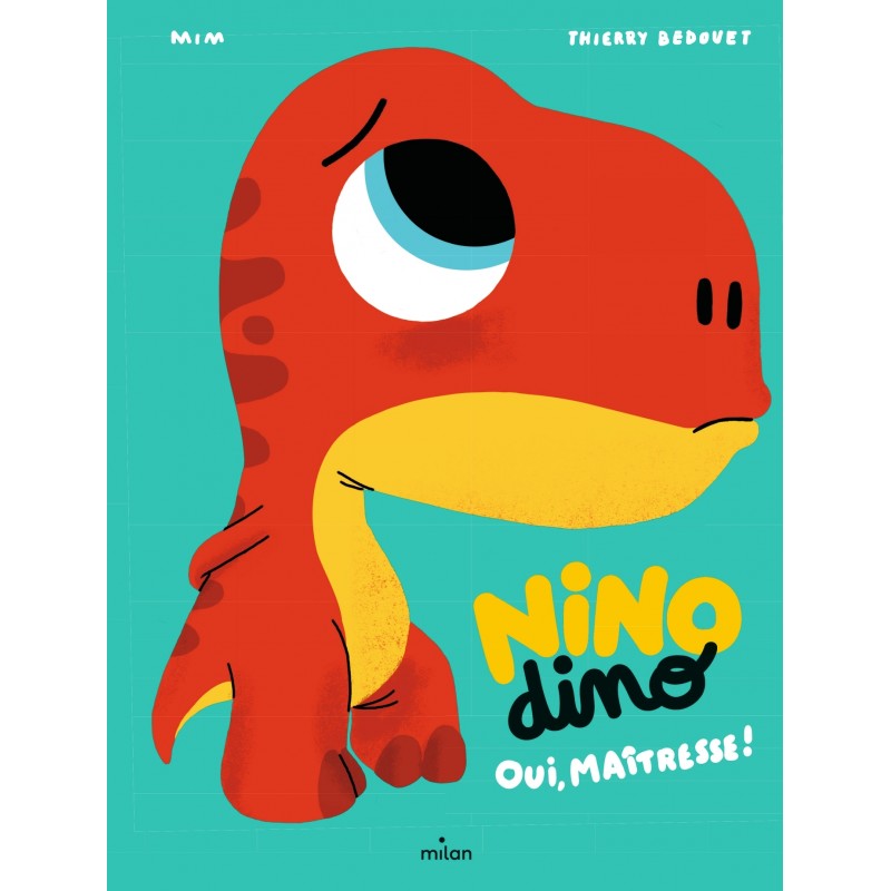 Nino Dino - Oui, Maîtresse!