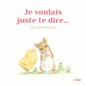 Je voulais juste te dire... tout-carton