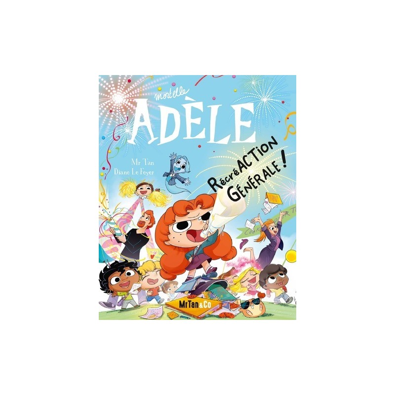 BD Mortelle Adèle - Tome 21 RécréACTION Générale !