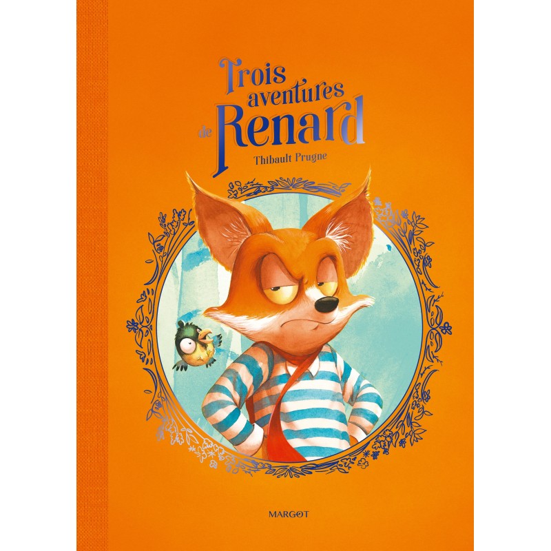 Trois aventures de Renard
