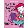 Moi aussi, je suis une ado !
