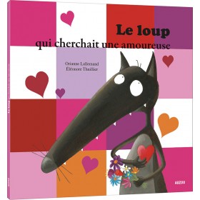 Le loup qui cherchait une...