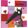 Le loup qui cherchait une amoureuse