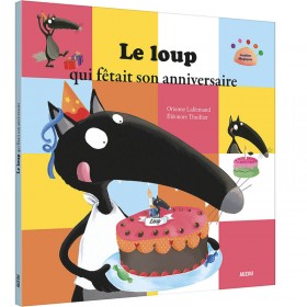 Le loup qui fêtait son...