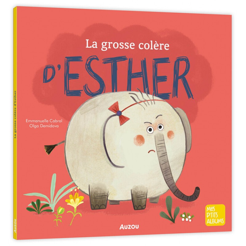 La grosse colère d'Esther NED