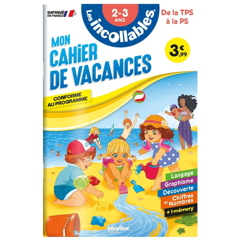 Cahier de vacances 2026 - Les incollables - Toute Petite Section à Petite Section - 2/3 ans