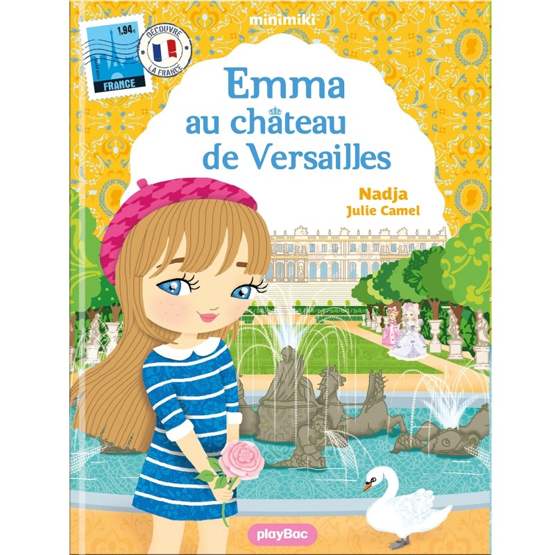 Fiction Minimiki - Minimiki - Emma au château de Versailles nouvelle édition