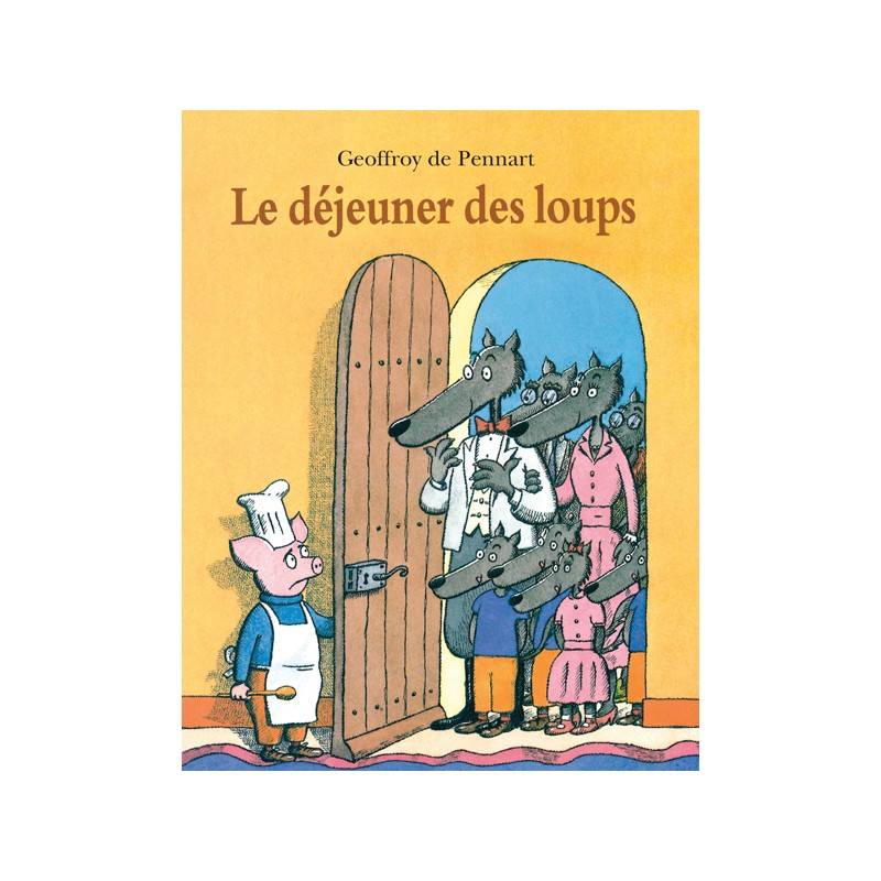 Le loup est revenu ! - Tome 3 - Le déjeuner des loups