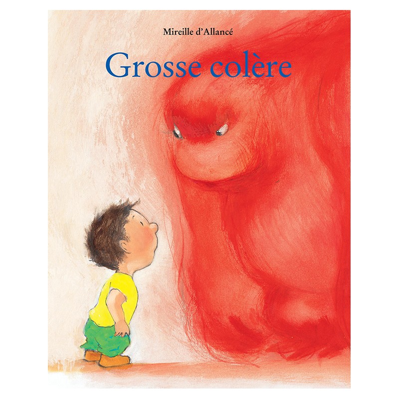 Grosse colère