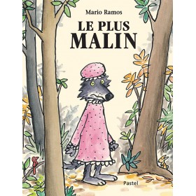 Le loup - Le plus malin