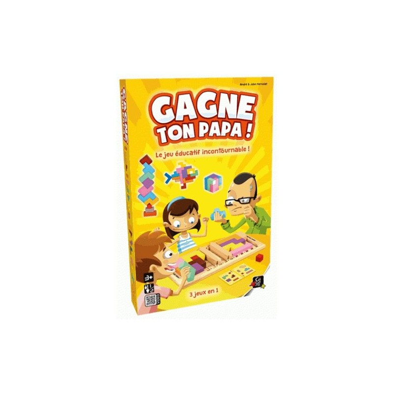 Gagne ton papa!
