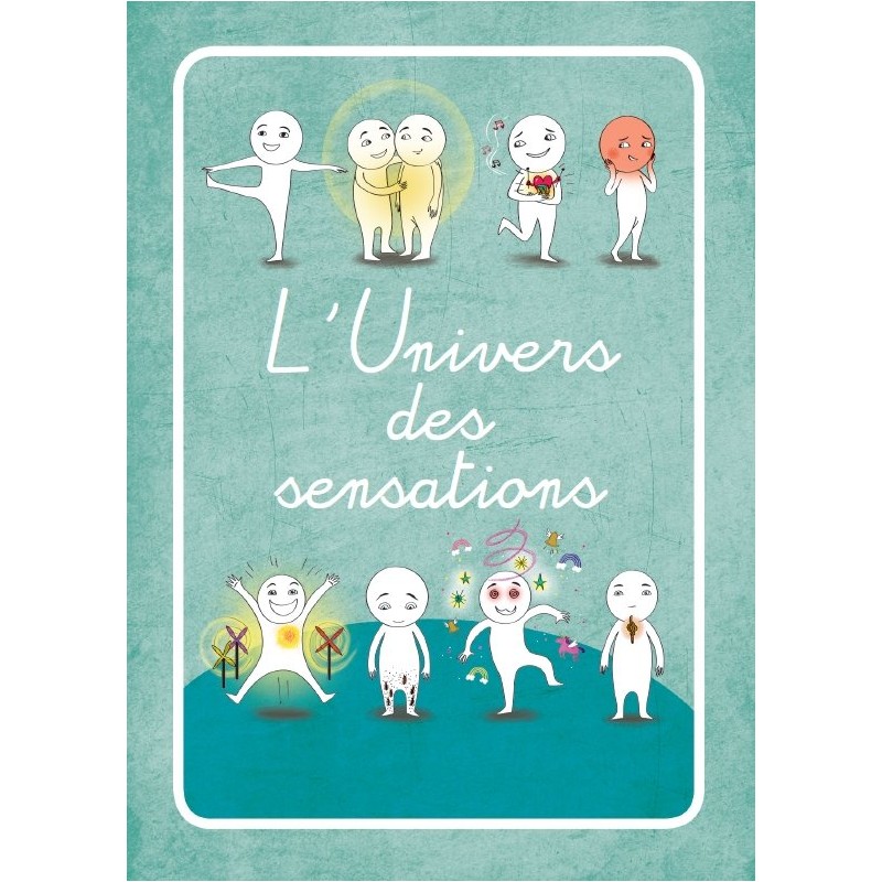 L'univers des sensations