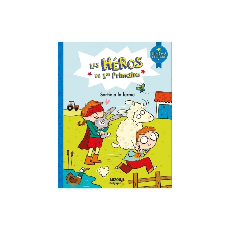 Les héros de 1re Primaire - Sortie à la ferme
