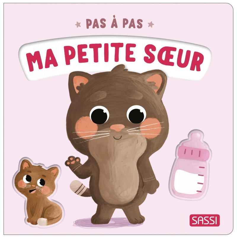 Pas à pas - Ma petite sœur