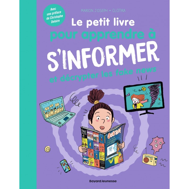 Le petit livre pour apprendre à s'informer