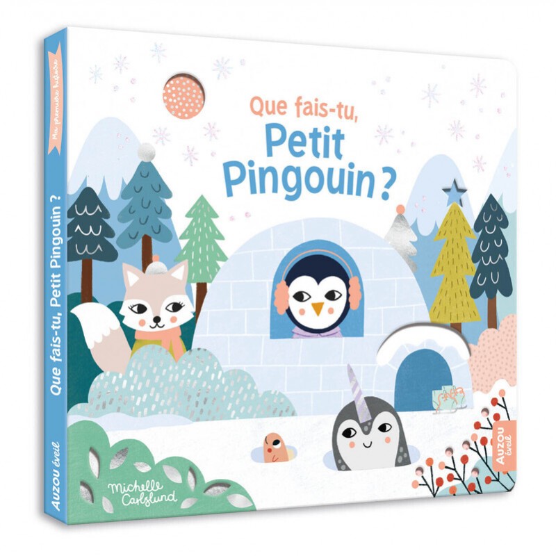 Ma première histoire - Que fais-tu, Petit Pingouin ?