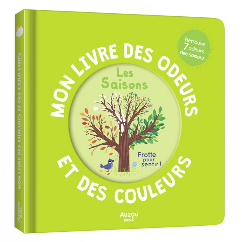 MON LIVRE DES ODEURS ET DES COULEURS - LES SAISONS