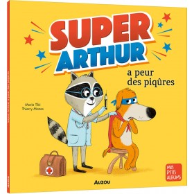 SUPER-ARTHUR A PEUR DES...