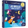 MON ANIM'AGIER - JE BRILLE DANS LA NUIT