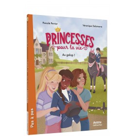 Princesses pour la vie - Au...